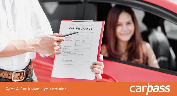 Rent A Car Kasko Kullanımı ve Uygulamaları